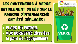 Déplacement des conteneurs à verre