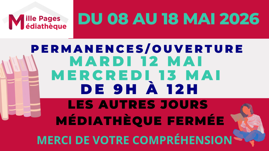 FERMETURE MEDIATHEQUE