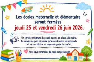 Fermeture des écoles maternelle et élémentaire – jeudi 25 et vendredi 26 juin 2026