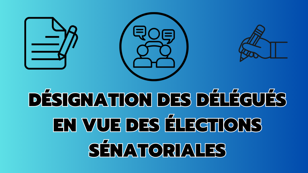 Désignation des délégués