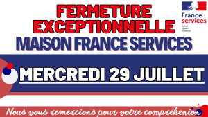 Fermeture exceptionnelle de France Services